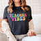 Teacher Vibes Shirt, Teach Shirt, Cute Teacher Shirts, Teacher T Shirt, Teacher Clothes, Teacher Shirts, PreK Teacher Shirt , Pre School Tee - 1.jpg