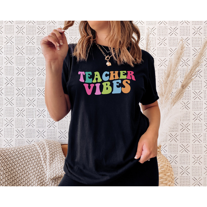 Teacher Vibes Shirt, Teach Shirt, Cute Teacher Shirts, Teacher T Shirt, Teacher Clothes, Teacher Shirts, PreK Teacher Shirt , Pre School Tee - 2.jpg