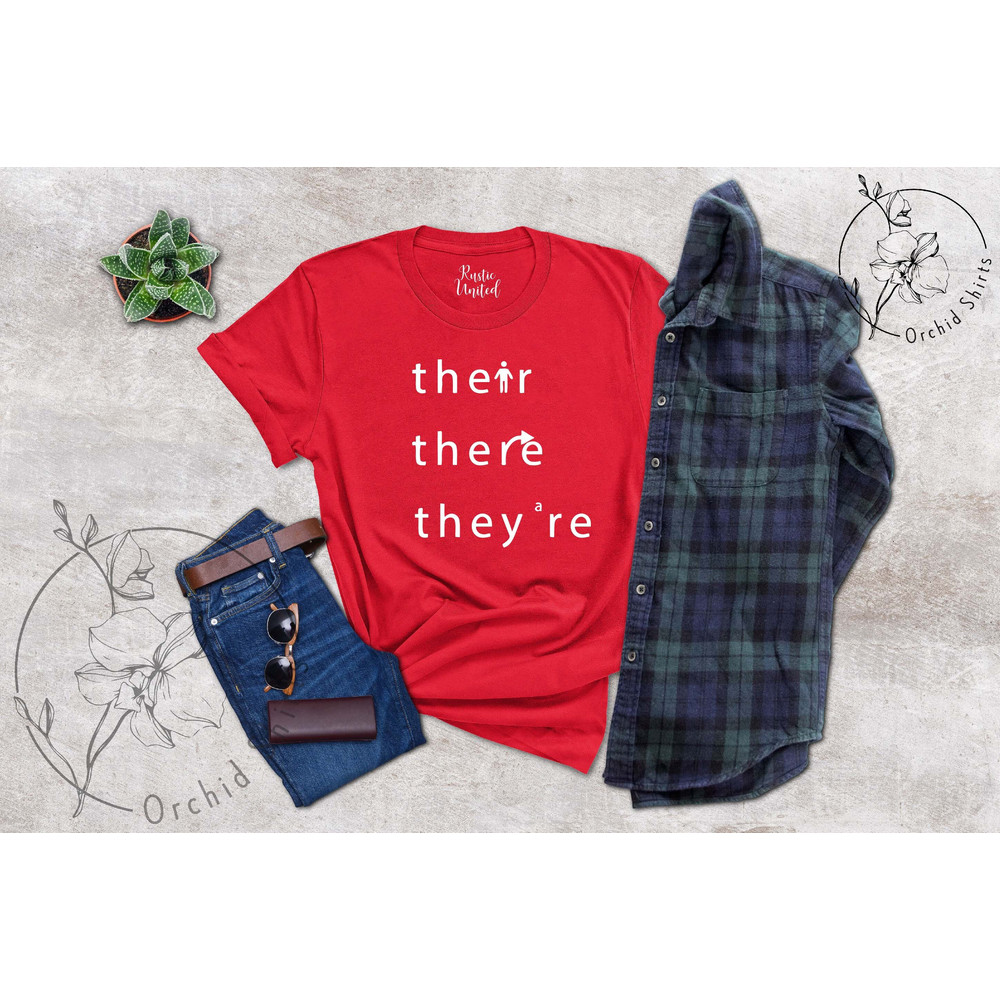 There They're Their Shirt, Funny Grammar Shirt,English Teacher Gift,Funny Teacher T-shirt,Gift for Teacher,Funny Teacher Shirts,Teacher Tee - 1.jpg