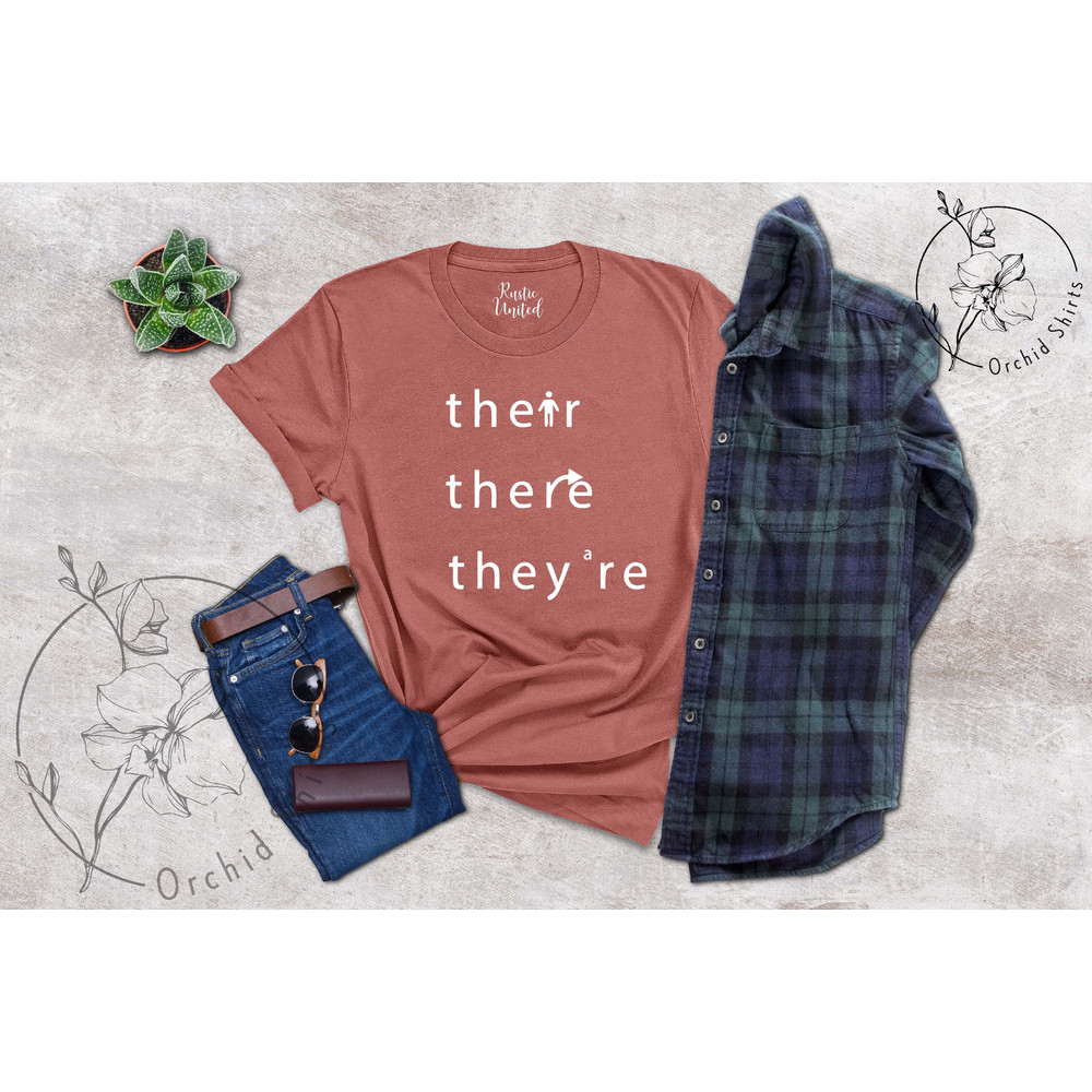 There They're Their Shirt, Funny Grammar Shirt,English Teacher Gift,Funny Teacher T-shirt,Gift for Teacher,Funny Teacher Shirts,Teacher Tee - 9.jpg