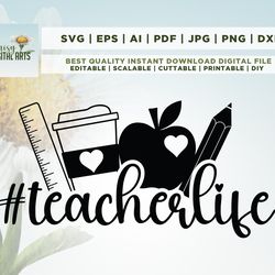 Teacher Life SVG, Cut File, Cricut, Commercial use, Silhouette, DXF file, Teacher Shirt, School Svg, teacher PNG, sublim