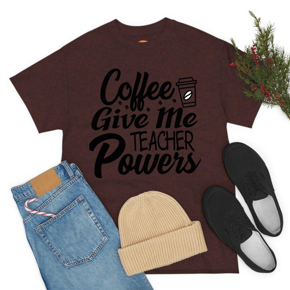 Coffee Gives Me Teacher Powers T-shirt, Teacher Shirt, Long Sleeve, Teacher Gift, Teacher Life, Teacher Appreciation Shirt, Cute Teacher Tee - 7.jpg
