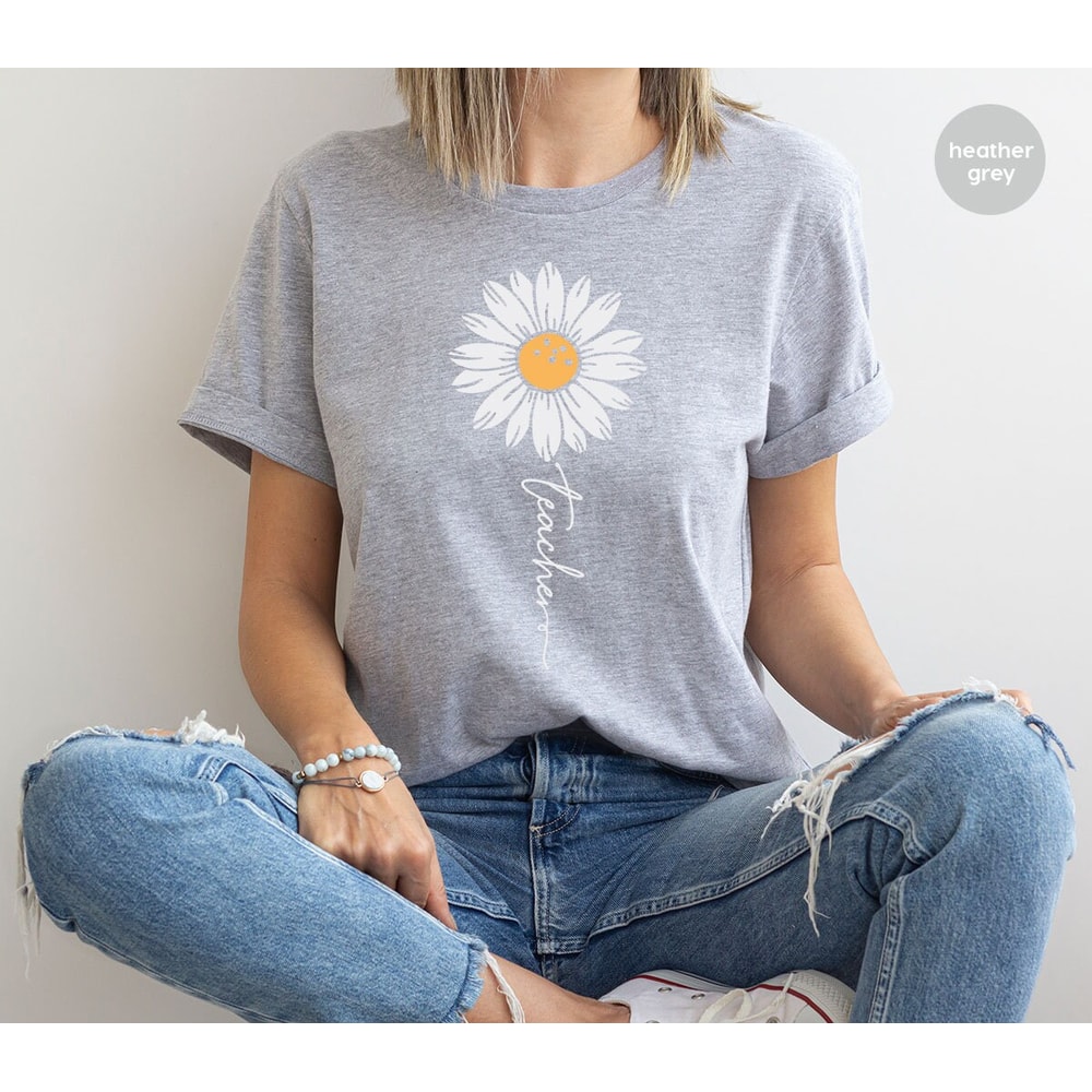 Floral Teacher Shirt, Minimalist TShirts, Cute Teacher Gifts, Teacher Appreciation Gifts, Inspirational Teacher TShirt, Daisy Graphic Tees - 5.jpg