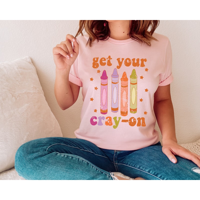 Get Your Cray-on Shirt, Distressed Teacher Shirt, Cute Teacher Shirts, Trendy Retro Teacher Shirt, Funny Teacher Shirt, Preschool Teacher - 2.jpg