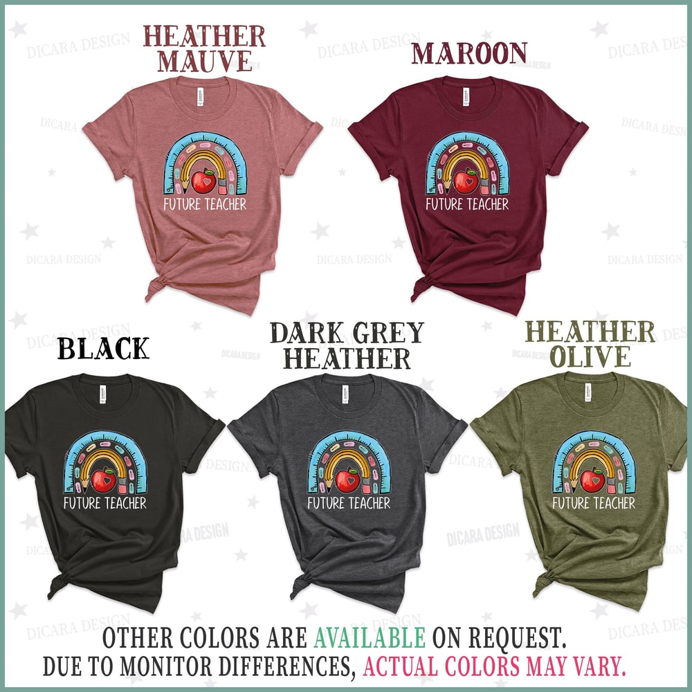 Future Teacher T-Shirt, Kindergarten Teacher T-Shirt, Teacher Shirt, Teacher Gift Ideas, Maestra Gift, Gift for Future Teacher, Teacher est - 7.jpg