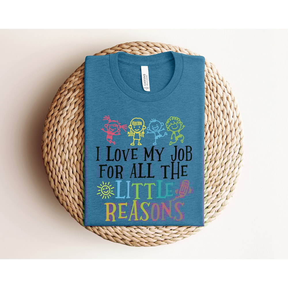 I Love My Job for All the Little Reasons Shirt, Teacher Love Outfit, Teacher Gift, Science T-Shirt, Teacher School, School Counselor - 3.jpg