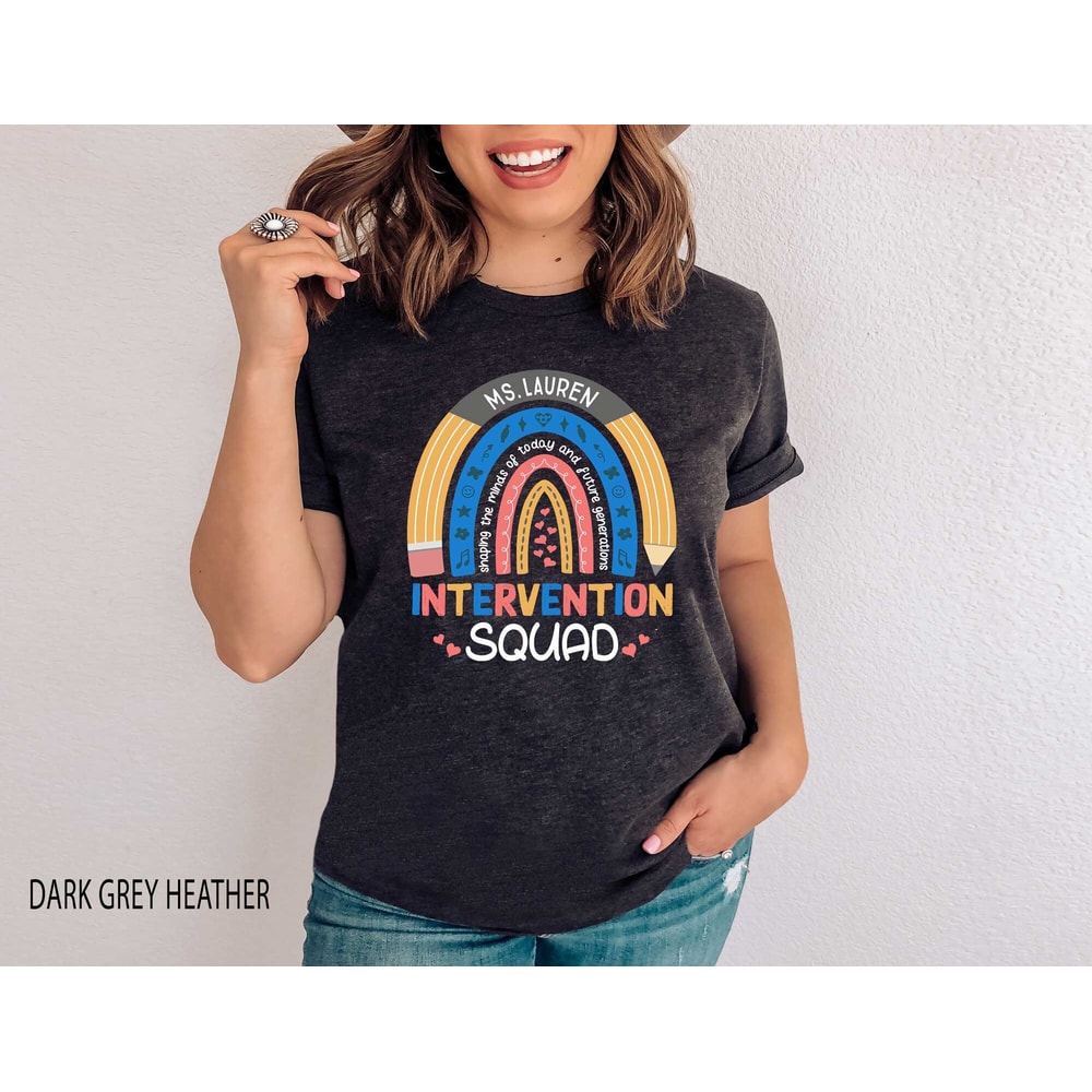 Personalized Intervention Squad Rainbow Shirt, Custom Early Intervention Team Tshirt With Name, Interventionist Tee, Intervention Teacher - 2.jpg