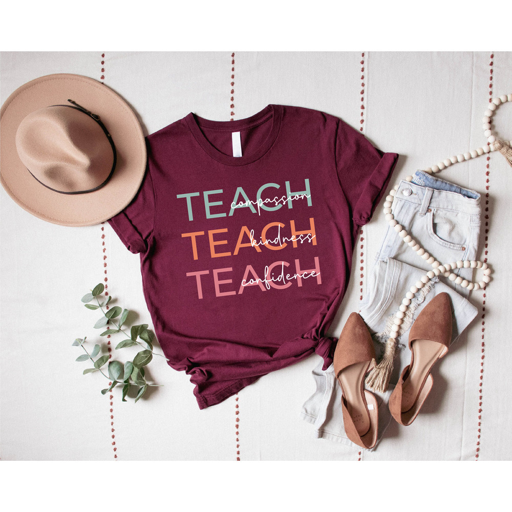 Cute Teach Shirt, Compassion Kindness Confidence Teacher, Teacher Shirt, Team Teacher Shirt, Teacher Gifts, Group Teacher Shirts, School Tee - 8.jpg