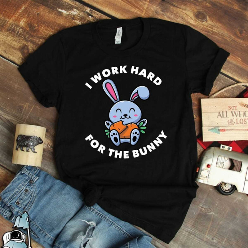 MR-17202305056-work-hard-for-the-bunny-shirt-pet-bunny-gifts-bunny-t-shirt-image-1.jpg