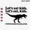 Let's Eat Kids Let's Eat, Kids Punctuation Saves Lives, Funny Grammar Svg, T-Rex Teacher Svg, English Teacher Shirt Svg, File for Cricut - 1.jpg
