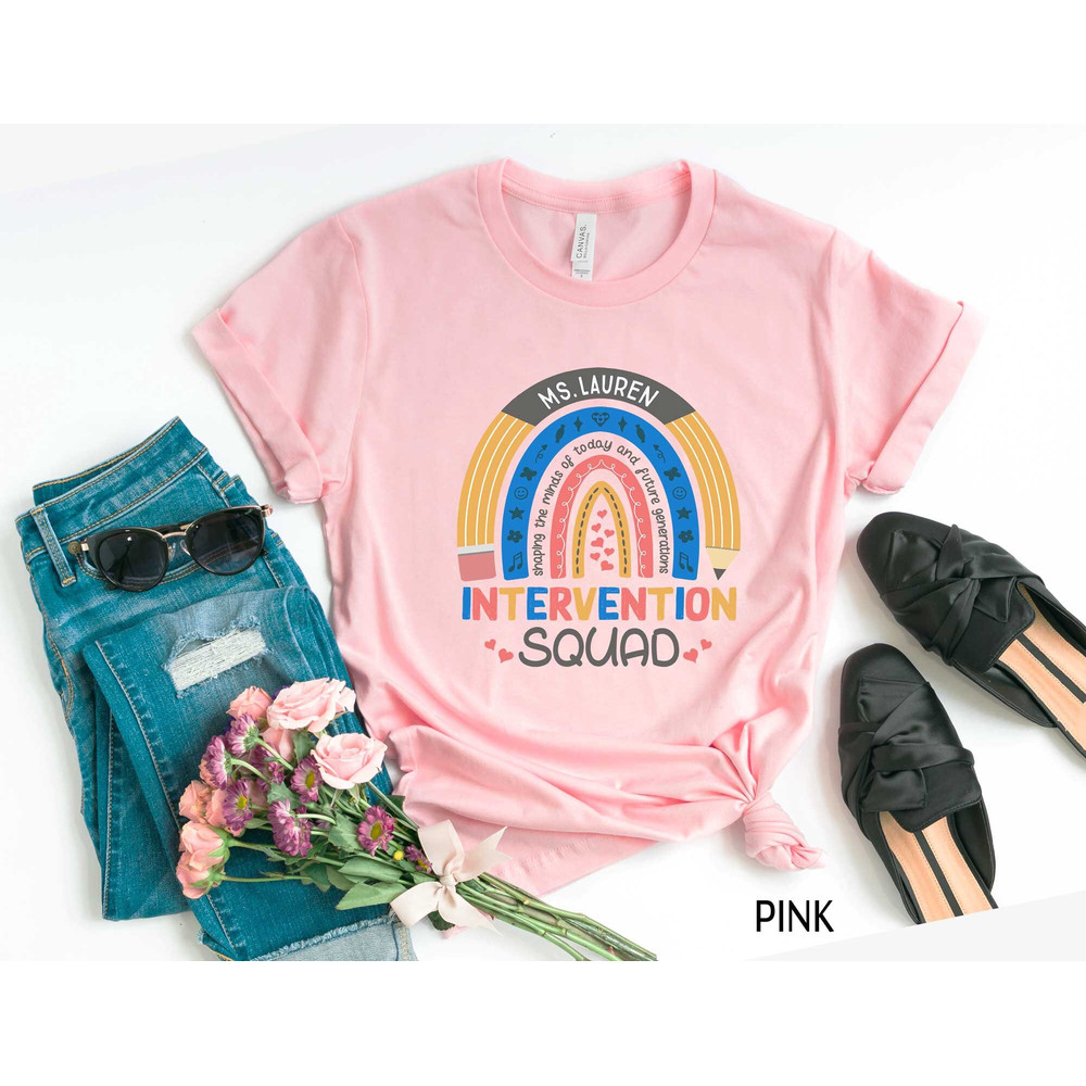 Personalized Intervention Squad Rainbow Shirt, Custom Early Intervention Team Tshirt With Name, Interventionist Tee, Intervention Teacher - 5.jpg