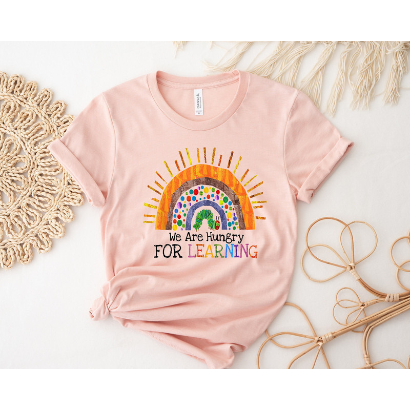 We Are Hungry For Learning Shirt, Kids School Shirt, Kindergarten Shirt, Daycare Shirt, Kindergarten Teacher Shirt ,Teacher School Outfit - 1.jpg