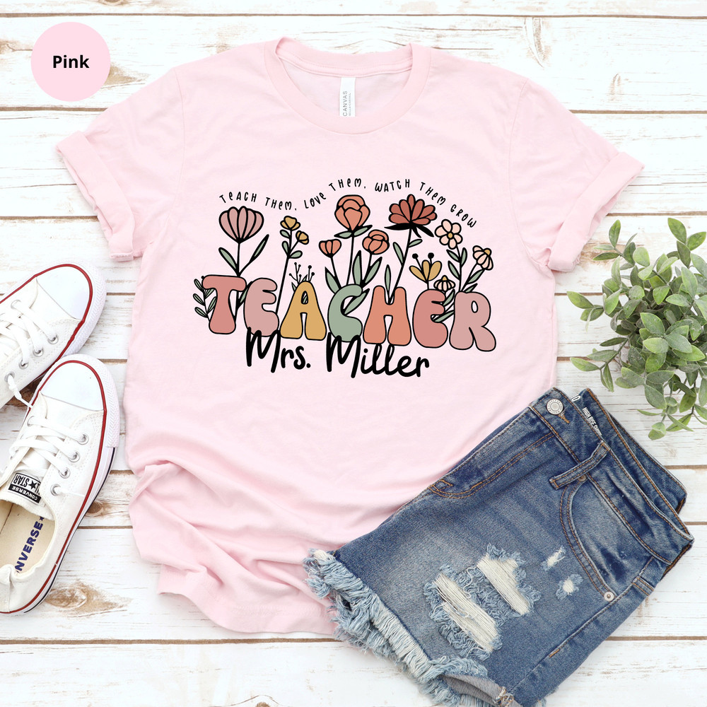Wildflower Teacher Name Shirt, Custom Teacher TShirt, Personalized Teacher T Shirt, Gift for Teacher, Cute Teacher Tee, Groovy Teacher Shirt - 2.jpg