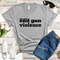 We Can End Gun Violence Shirt, Wear Anti Gun Shirt, Gun Reform T shirt, Orange Protest Shirt, Teacher Gun Reform Now Shirt, Activist Shirt - 8.jpg