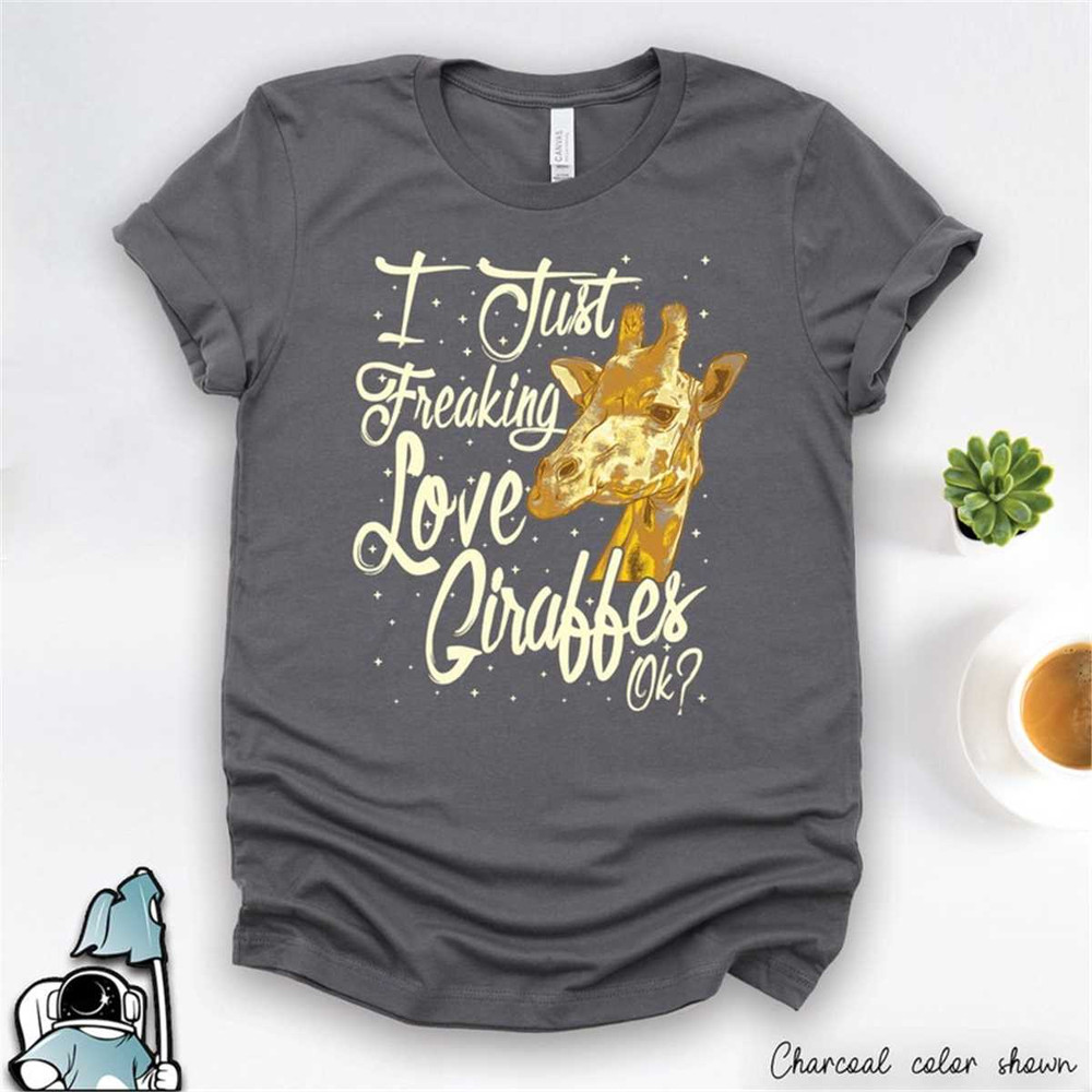 MR-17202323340-giraffe-shirt-funny-giraffe-gift-i-just-freaking-love-image-1.jpg