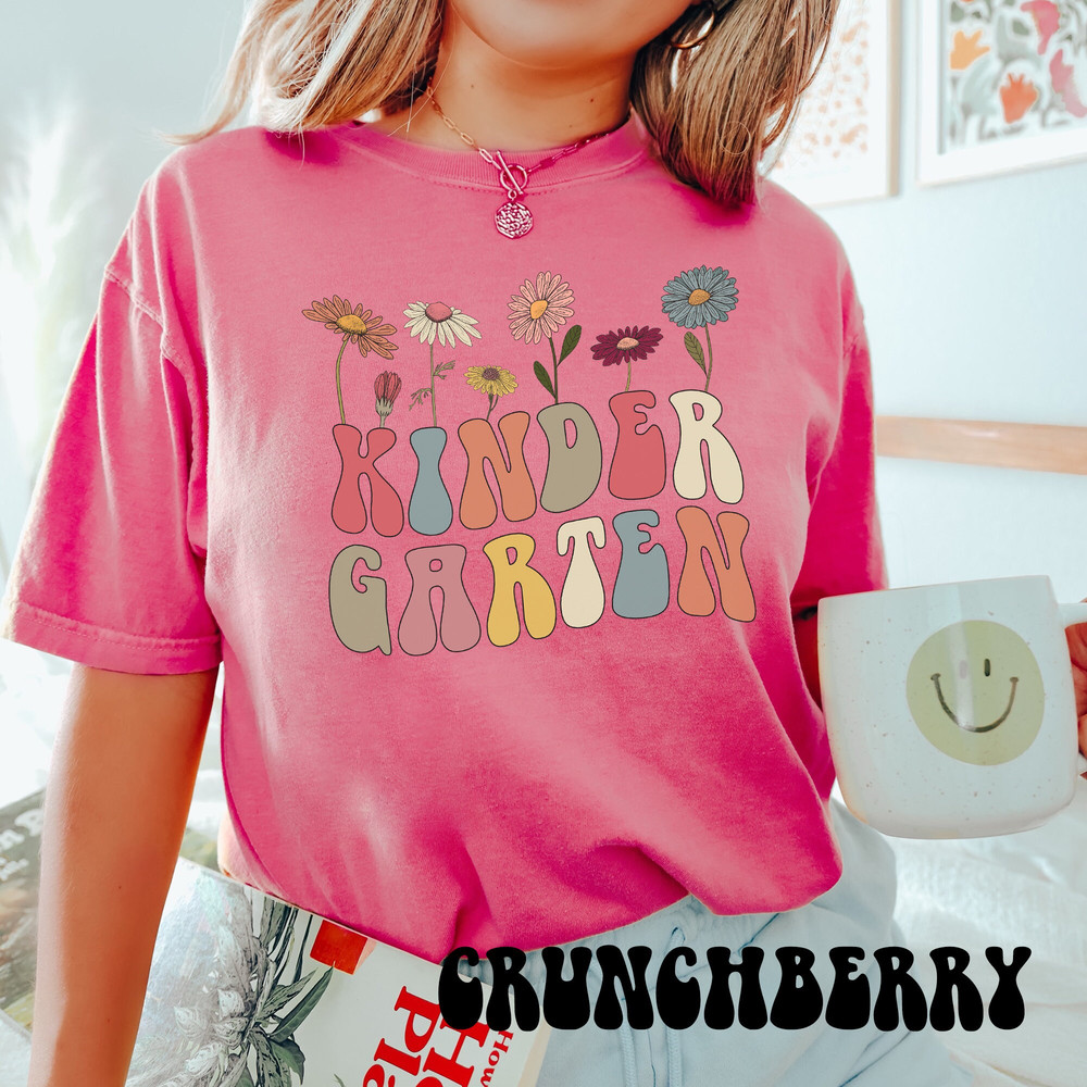 Floral Kindergarten Teacher Shirt, Comfort Colors Kinder Teacher Tee, Kindergarten Crew Tshirt, Kinder Wildflower Shirt, Pressed Flowers - 4.jpg