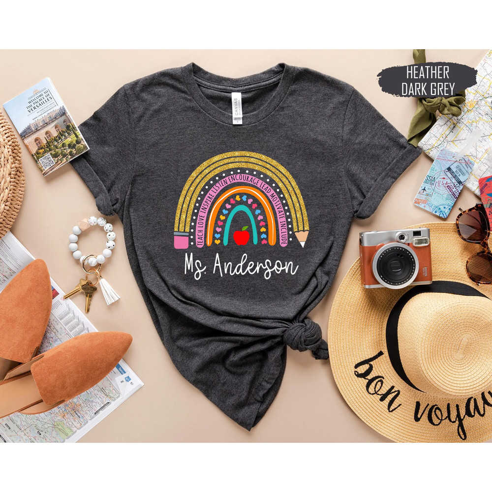 Personalized Rainbow Teacher Shirt, Teacher Appreciation Gifts, Inspirational Shirt, Teach Love Inspire, Back To School, Teacher Team Shirt - 7.jpg