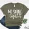 Shine Bright, Teacher Shirts, Teacher Shirt, Teacher Team Shirts, School Counselor, Teacher Motivation Tee, State Testing, Teacher Shirt,486 - 8.jpg