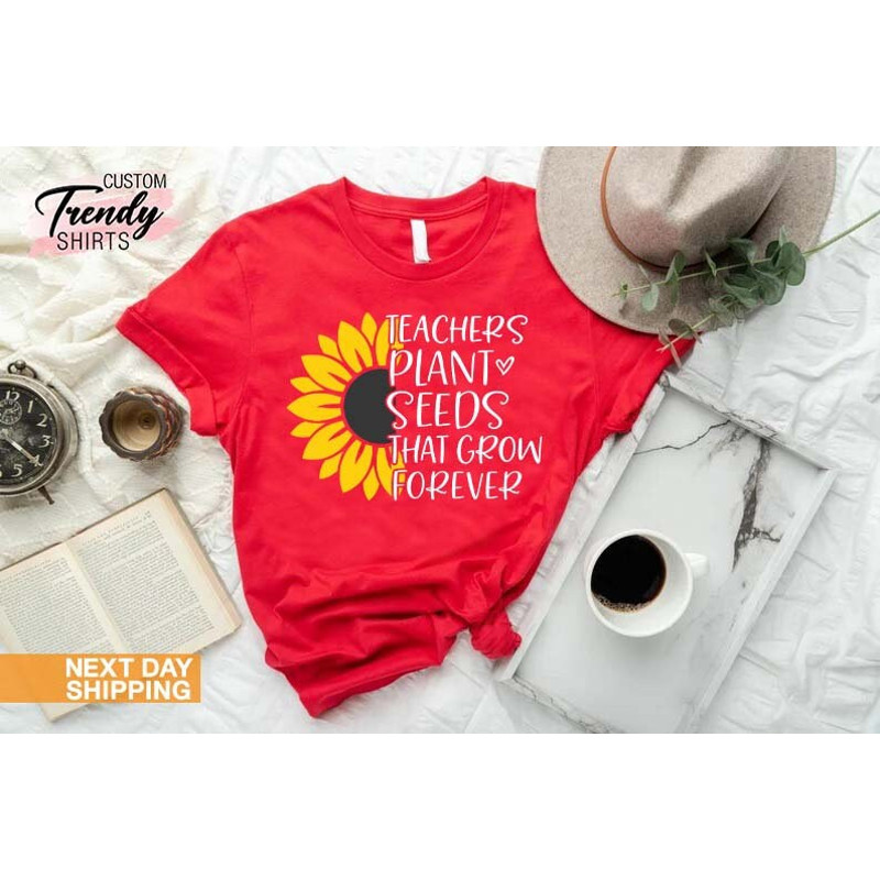 Teacher Gift Tee, Teacher Life T-Shirt, Teacher Appreciation Shirt, Cute Teacher Shirt, Teacher Sunflower Shirt, Inspirational Teacher Shirt - 9.jpg