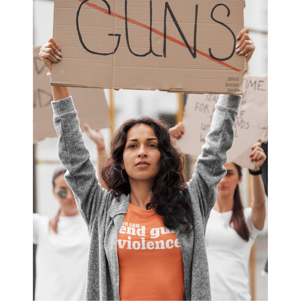 We Can End Gun Violence Shirt, Wear Anti Gun Shirt, Gun Reform T shirt, Orange Protest Shirt, Teacher Gun Reform Now Shirt, Activist Shirt - 2.jpg