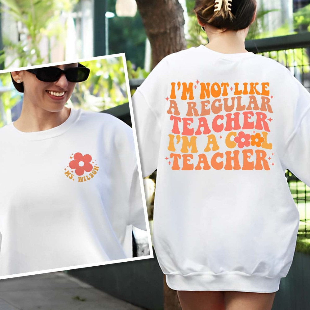 Cool Teacher Club Sweatshirt, I'm a Cool Teacher Shirt, Custom Teacher Shirt, Teacher Appreciation Gift, Teachers Day Shirt, Teacher Gifts - 6.jpg