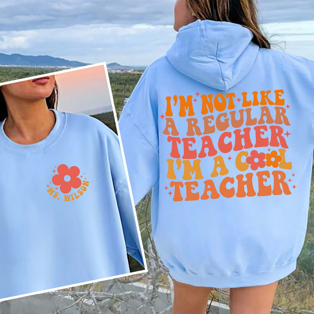 Cool Teacher Club Sweatshirt, I'm a Cool Teacher Shirt, Custom Teacher Shirt, Teacher Appreciation Gift, Teachers Day Shirt, Teacher Gifts - 7.jpg