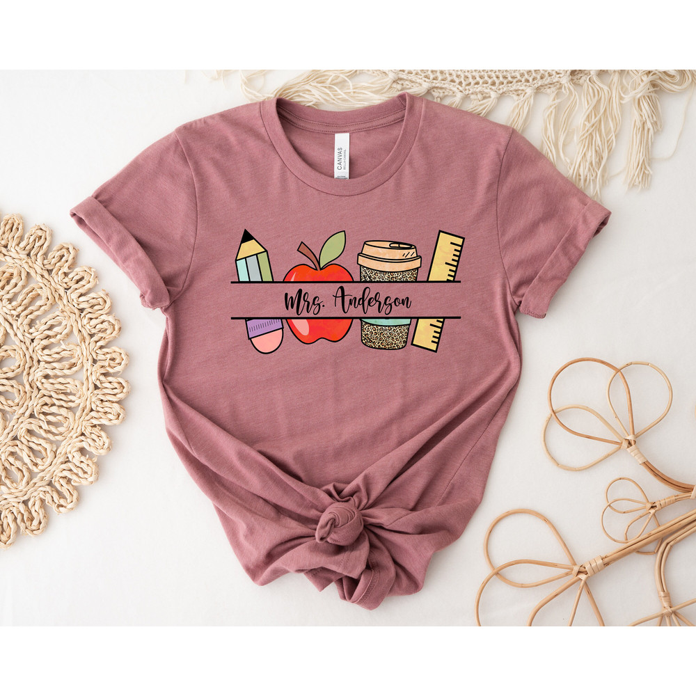 Custom Teacher Shirt, Teacher Shirt, Funny Teacher Shirt, Teacher Life Shirt, Teaching Shirt, Gift For Teacher, Custom Shirt For Teacher - 3.jpg