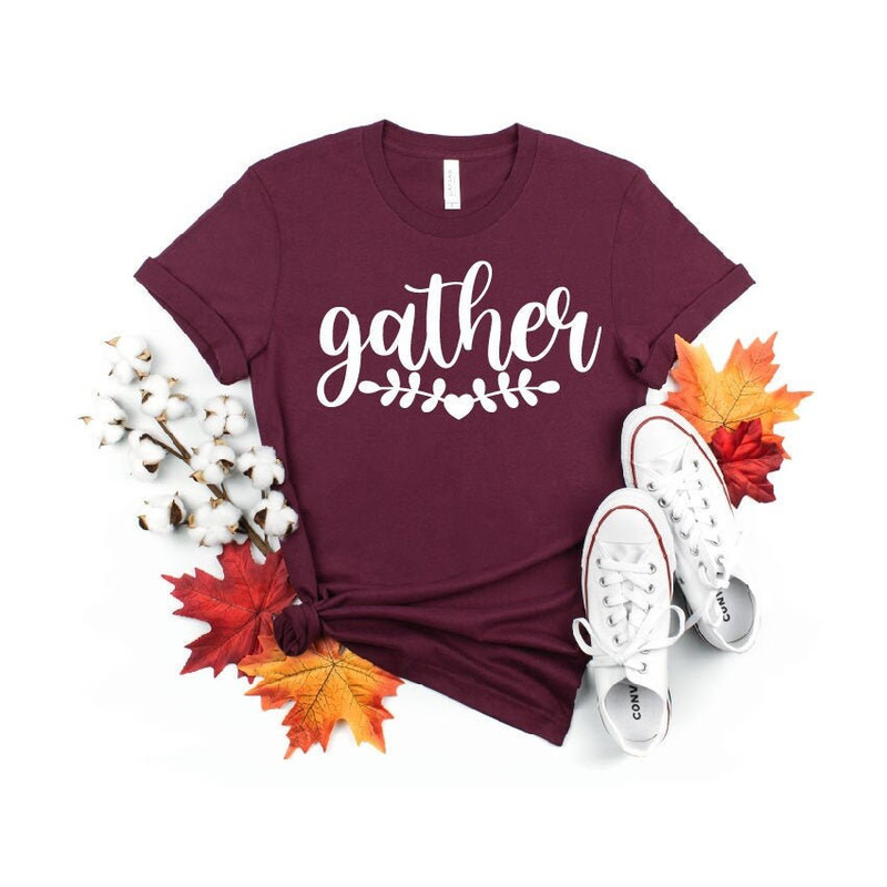Gather, Thanksgiving, Family, Tradition,Friends, FallAutumn Shirt, Thankful, UNISEX FIT, Gift for HerHim - 1.jpg