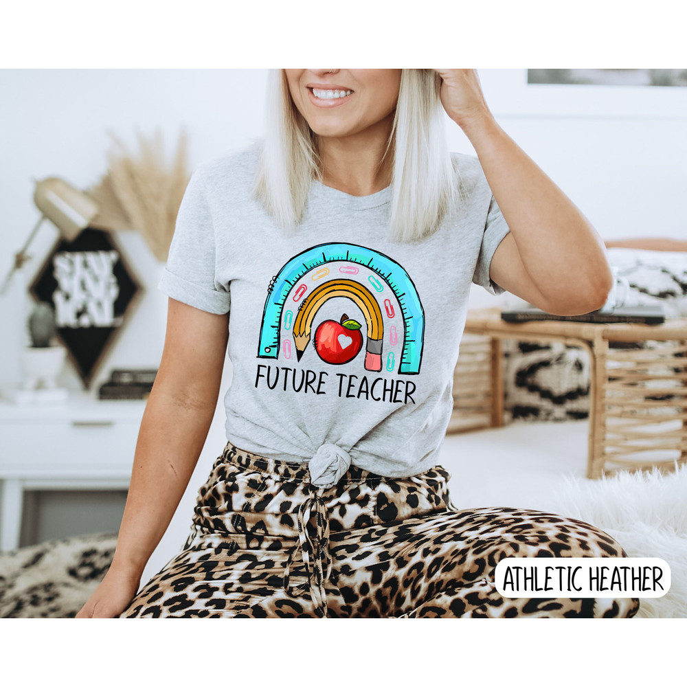Future Teacher T-Shirt, Kindergarten Teacher T-Shirt, Teacher Shirt, Teacher Gift Ideas, Maestra Gift, Gift for Future Teacher, Teacher est - 4.jpg