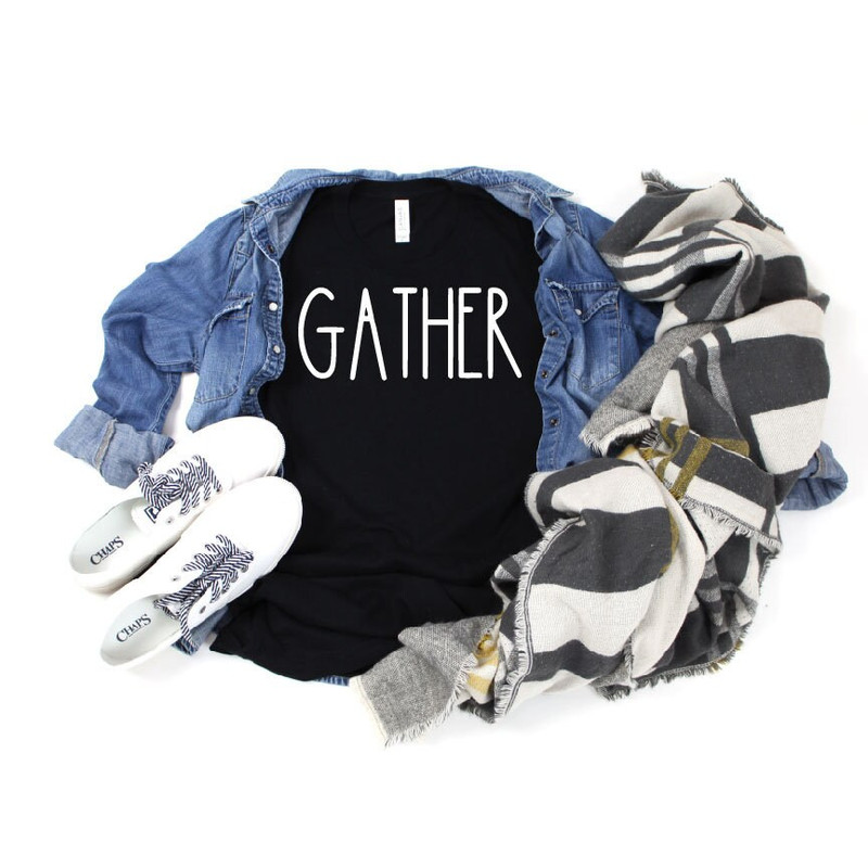 Gather, Thanksgiving, Family, Tradition,Friends, FallAutumn Shirt, Thankful, UNISEX FIT, Gift for HerHim - 2.jpg