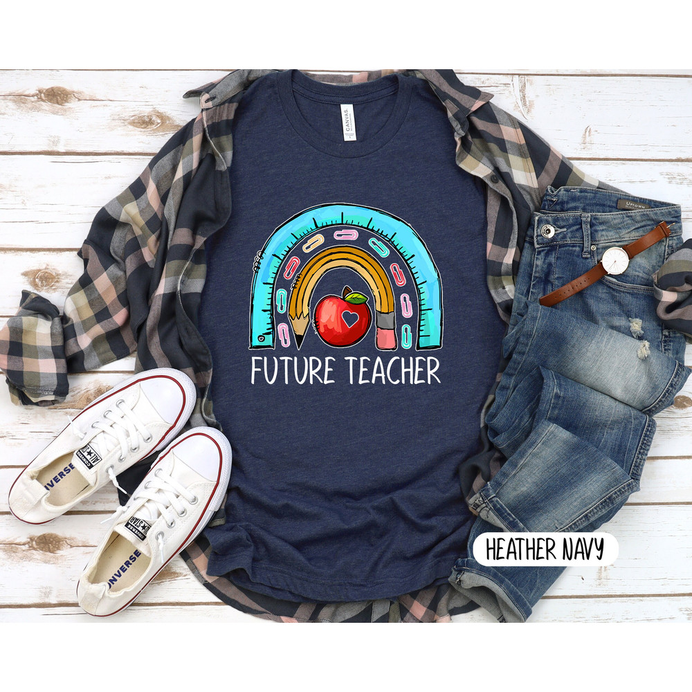 Future Teacher T-Shirt, Kindergarten Teacher T-Shirt, Teacher Shirt, Teacher Gift Ideas, Maestra Gift, Gift for Future Teacher, Teacher est - 6.jpg