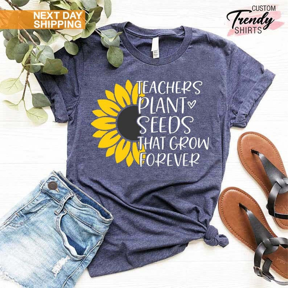 Teacher Gift Tee, Teacher Life T-Shirt, Teacher Appreciation Shirt, Cute Teacher Shirt, Teacher Sunflower Shirt, Inspirational Teacher Shirt - 3.jpg