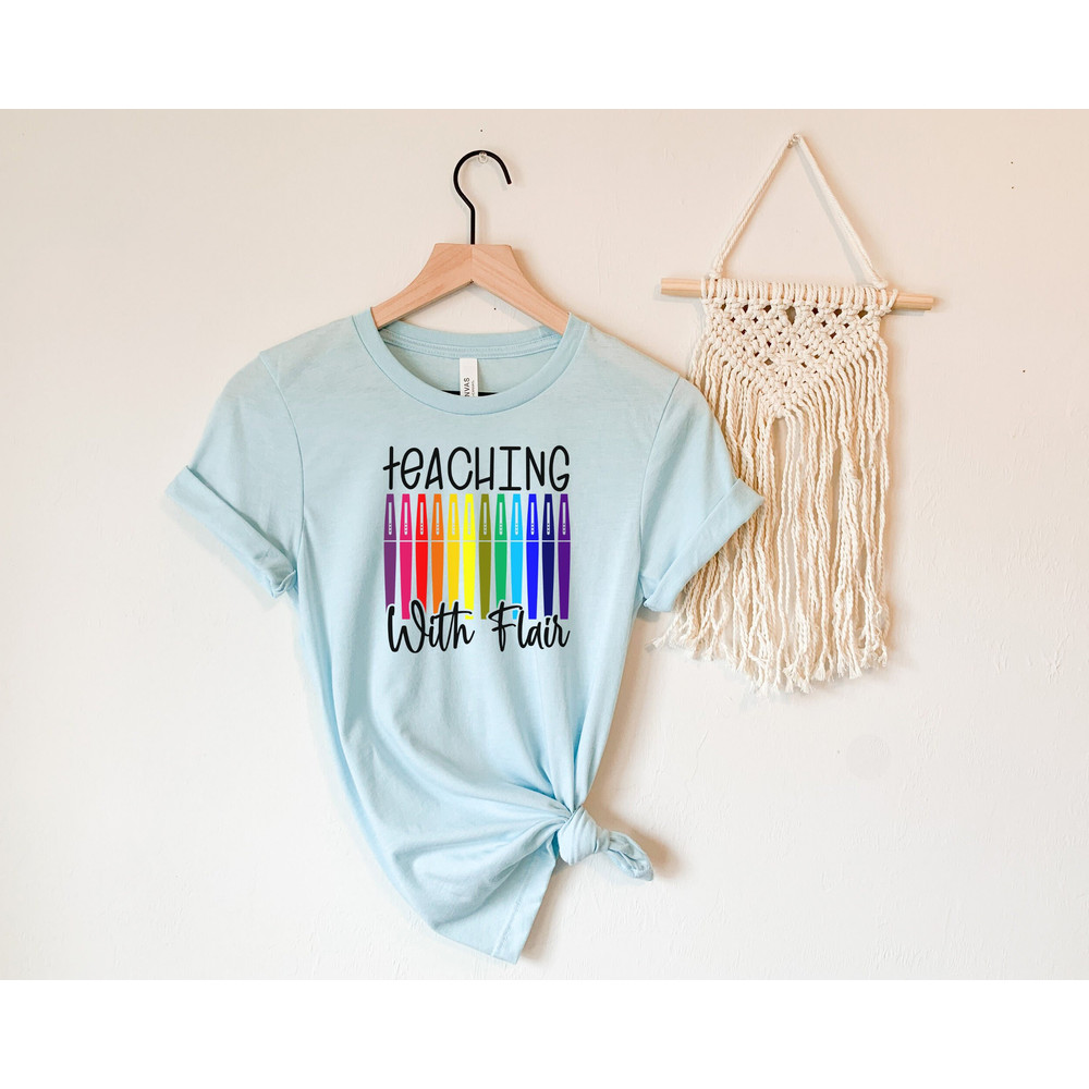 Teaching With Flair, Flair Pens Teacher Shirt, Teacher Tee, Teach Shirt, Teacher T-Shirts, Teacher Gift, Funny Teacher Shirts, Flair Pen Tee - 2.jpg