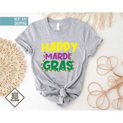 happy mardi gras festive shirt, mardi gras gift shirt, mardi gras festival shirt, carnival shirt, fat tuesday shirt, mar