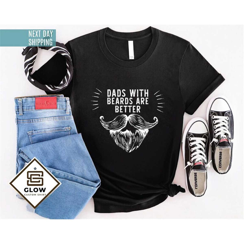 MR-1720238437-dad-with-beards-are-better-shirt-fathers-day-gift-tee-beard-image-1.jpg