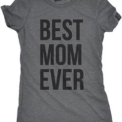womens best mom ever t shirt funny mama gift mothers day cute life saying tees