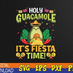 funny cinco de mayo party mexican taco guacamole fiesta time svg, eps, png, dxf, digital download