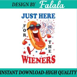 4th of july hot dog i'm just here for the wieners png, fourth of july hot dog png, independence day, digital download