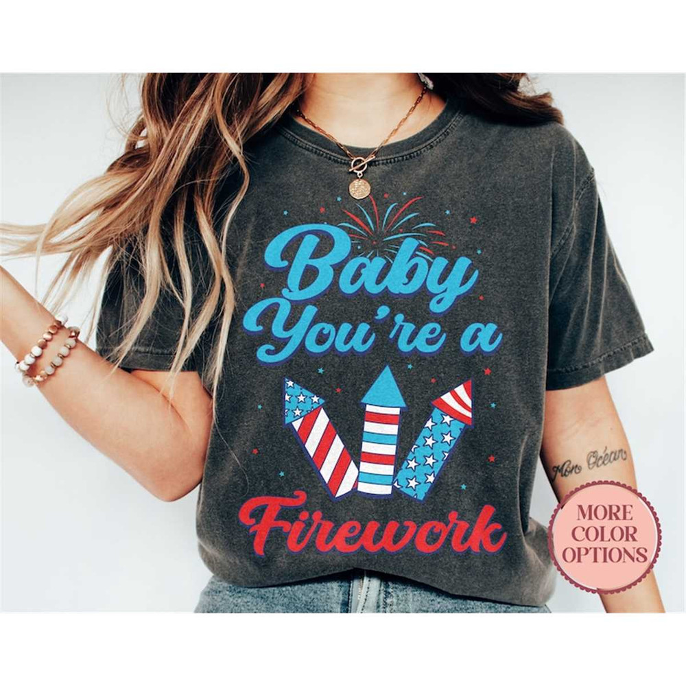MR-17202314409-baby-youre-a-fireworks-shirt-firecrackers-4th-of-july-image-1.jpg