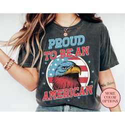 proud to be an american shirt, july 4th t-shirt, women's patriotic shirt, independence day tee, america merica citizensh