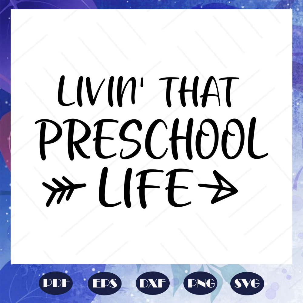 Living-that-preschool-life-preschool-svg-BS28072020.jpg