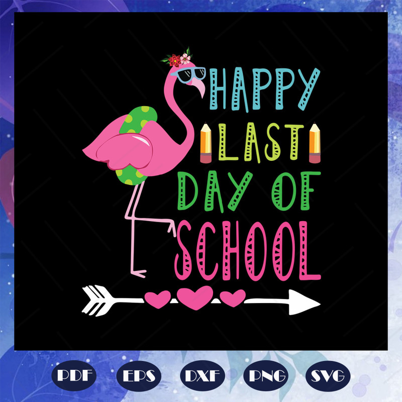 Happy-last-day-of-chool-graduation-svg-BS28072020.jpg