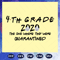 4th-grade-2020-the-one-where-they-were-quarantined-4th-grade-2020-svg-BS28072020.jpg