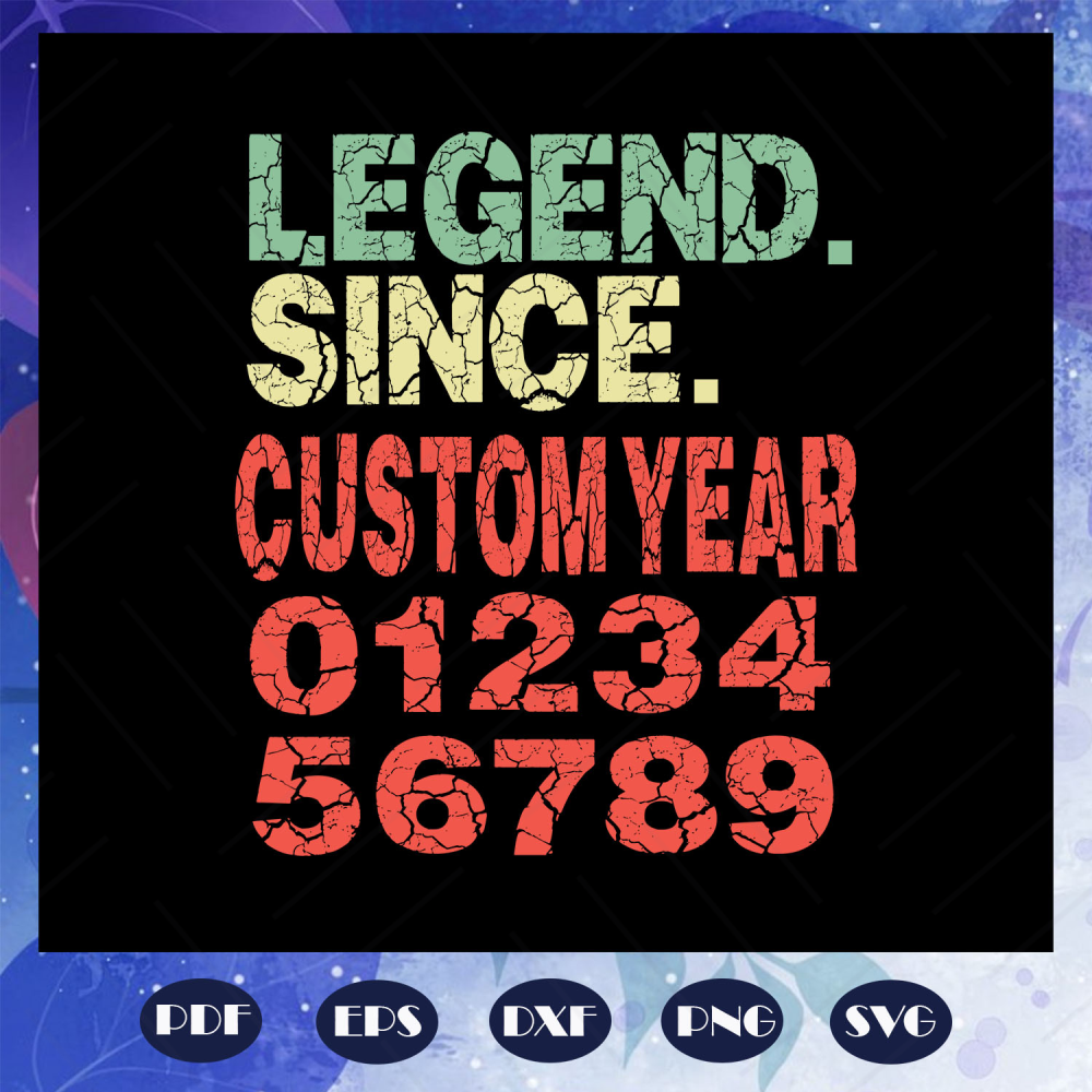 Legend-Since-May-Customyear-Svg-BS28072020.jpg