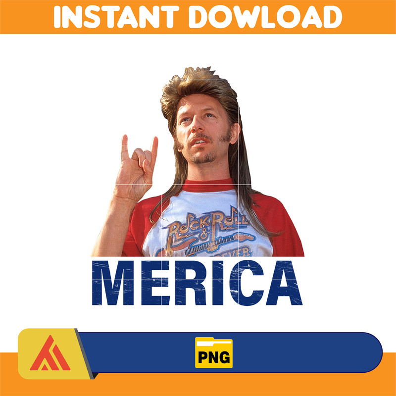 Funny Joe Dirt America Png, Funny 4th Of July Png, Funny Movie Fourth Of July Png, Patriotic Png, Instant Download (1).jpg