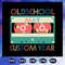 Old-School-May-Custom-Year-Svg-BS2807202022.jpg