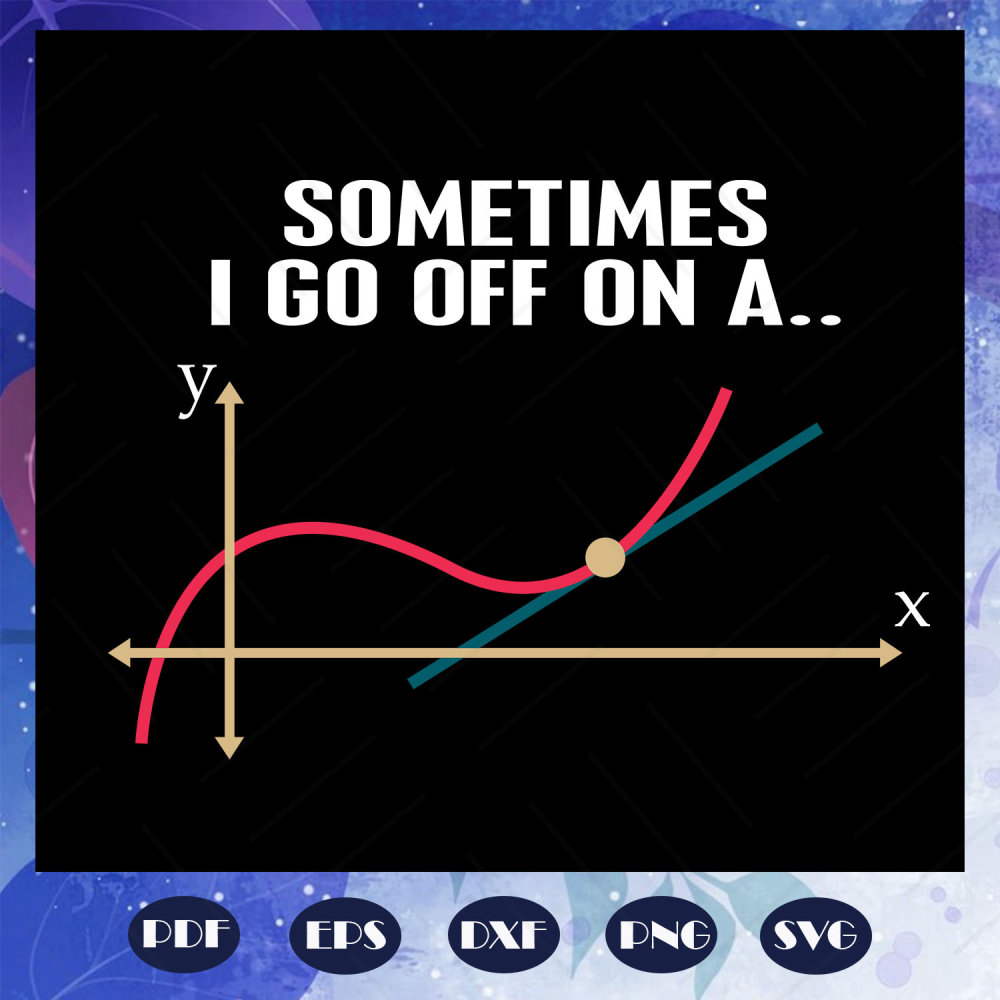 Sometimes-i-go-off-on-a-math-svg-BS28072020.jpg