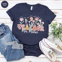 wildflower teacher name shirt, custom teacher tshirt, personalized teacher t shirt, gift for teacher, cute teacher tee