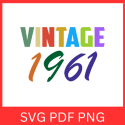 vintage 1961 retro svg |vintage 1961 svg design | vintage 1961 sublimation designs | printable art | digital download
