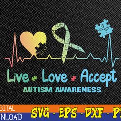 Live Love Accept Autism Month Tie Dye Svg, Eps, Png, Dxf, Digital Download